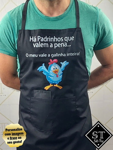 Avental Há Padrinhos que Valem a Pena (Pode personalizar com Nome)
