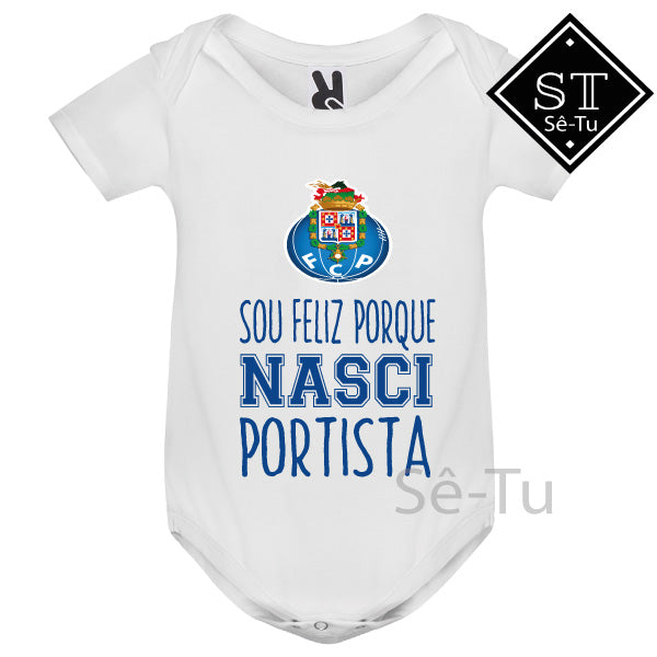 Sou Feliz porque Nasci Portista - Sê-Tu