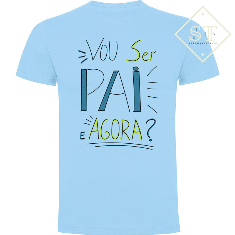 T-shirt I'm going to be a father and now
