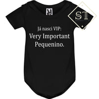 Body Já Nasci VIP - Very Important Pequenino