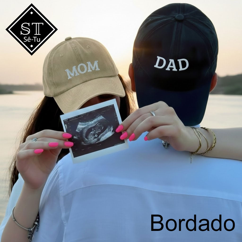 Conjunto Boné Mom + Dad Bordado