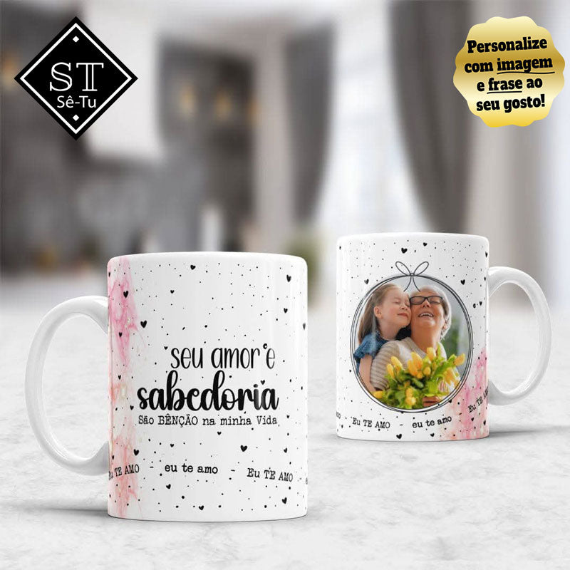 Caneca Avó Amor e Sabedoria Com Foto