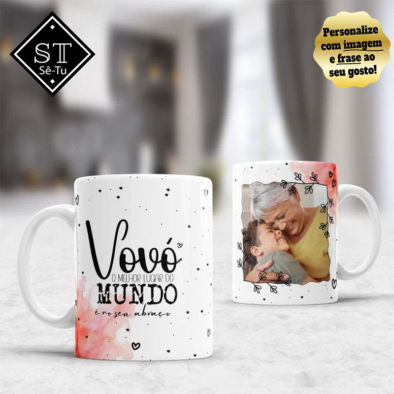 Caneca Vovó o Melhor Lugar do Mundo Com Foto