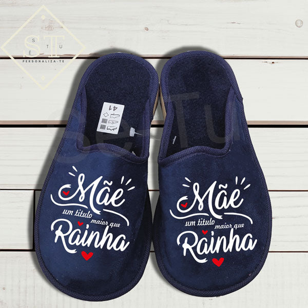 Chinelos Mãe Maior que uma Rainha - Sê-Tu