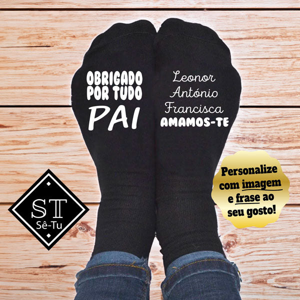 Meias Obrigada por Tudo Pai (Parentesco + Nomes)