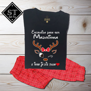 Pijama Natal Escolhida para ser Madrinha