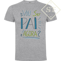 T-shirt Vou ser Pai e agora